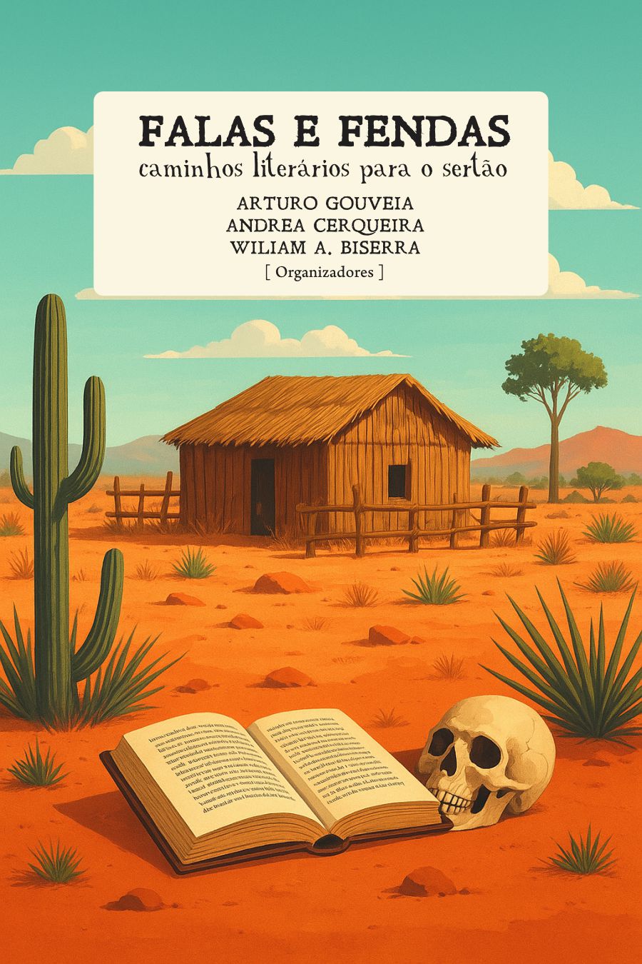 Visualizar v. 14 n. 14 (2025): FALAS E FENDAS: CAMINHOS LITERÁROS PARA O SERTÃO